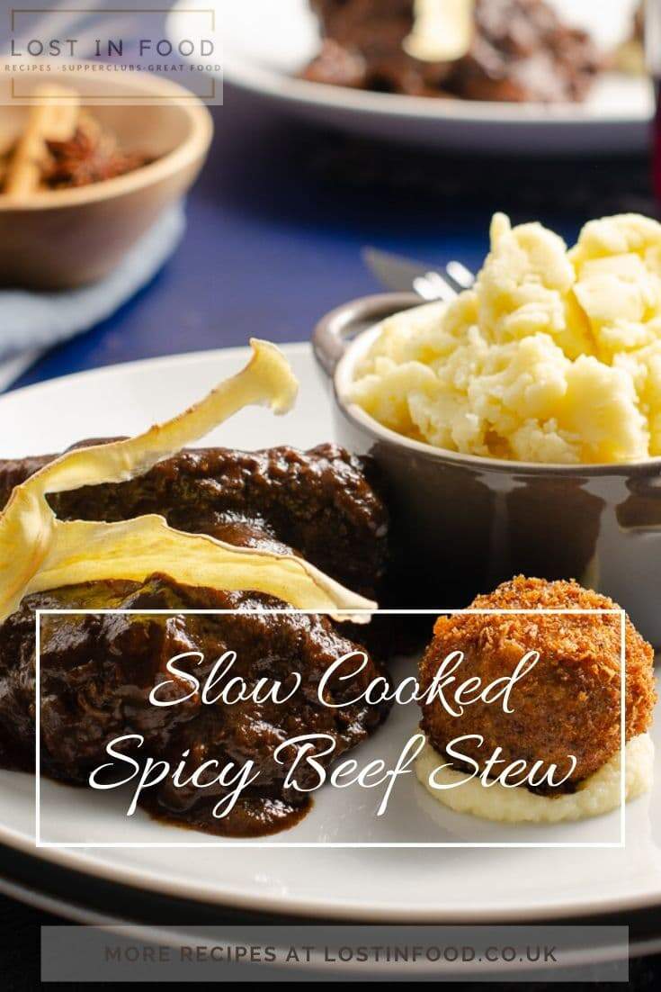 A delicious beef stew with subtle spices of star anise and cinnamon to give lovely warmth to the dish. Served with mashed potato its comfort food at its best. Perfect as well for a dinner party.