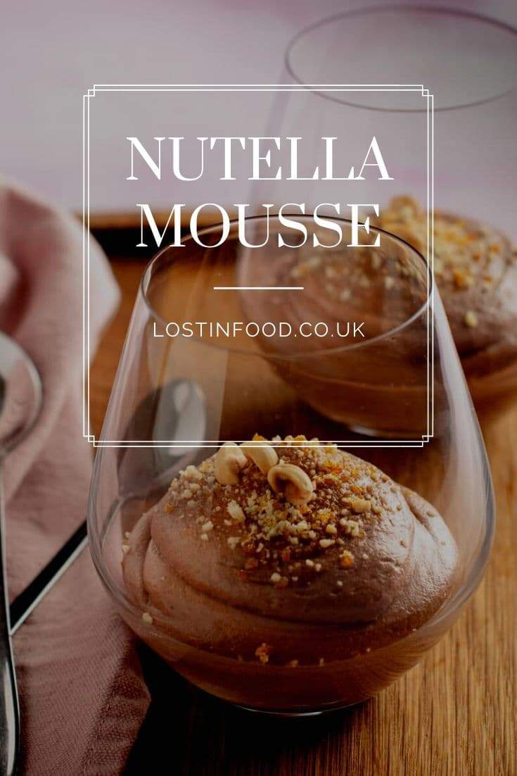 2 Ingredient Nutella Mousse - Lost in Food