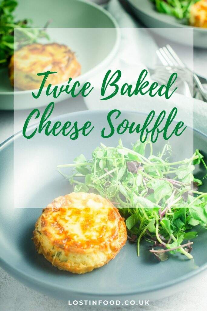 Twice baked cheese souffle with a green salad Pinterest graphic.