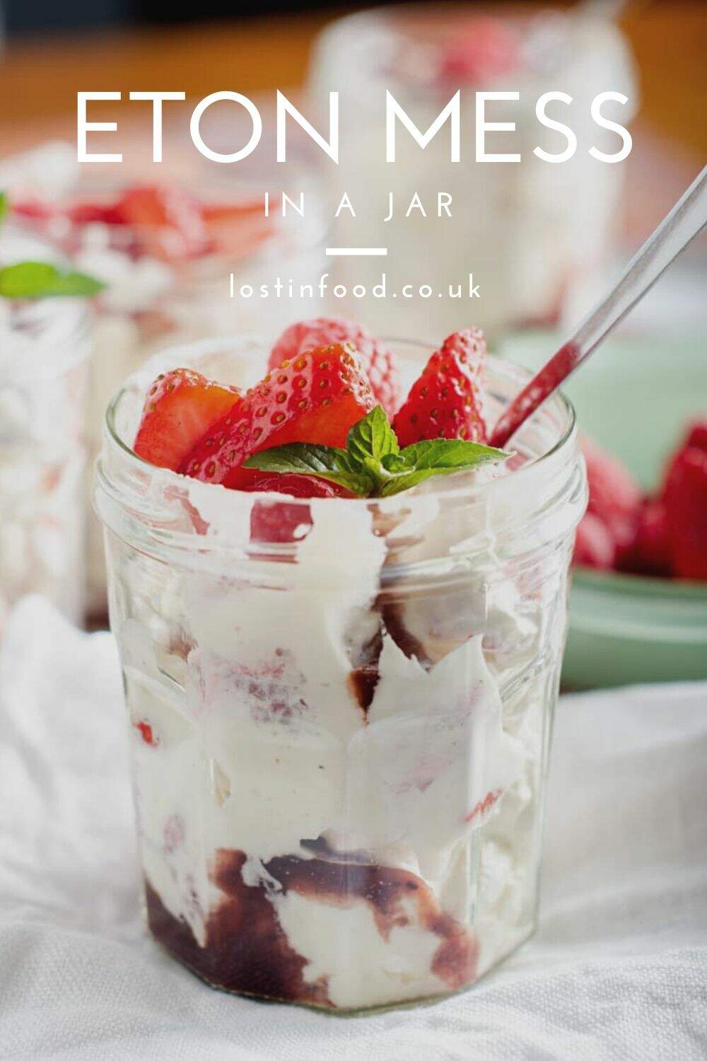 Eton Mess - Lost in Food