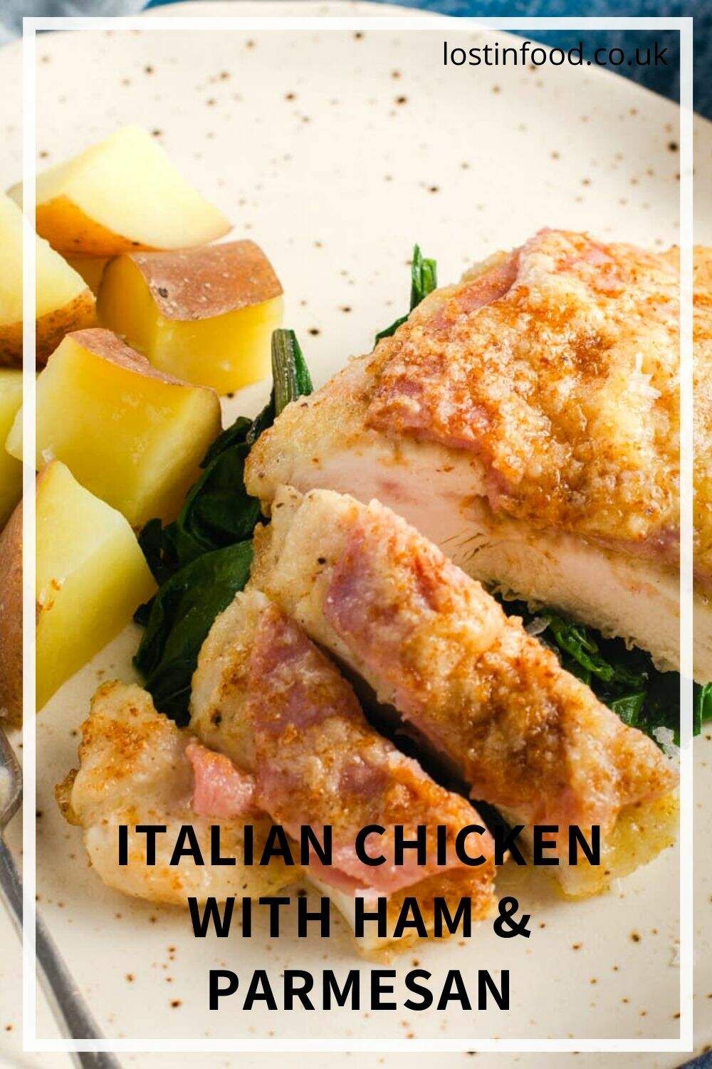 Italian style Chicken Breast with Ham & Parmesan Lost in Food
