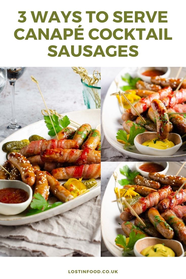 cocktail sausages 3 ways Lost in Food
