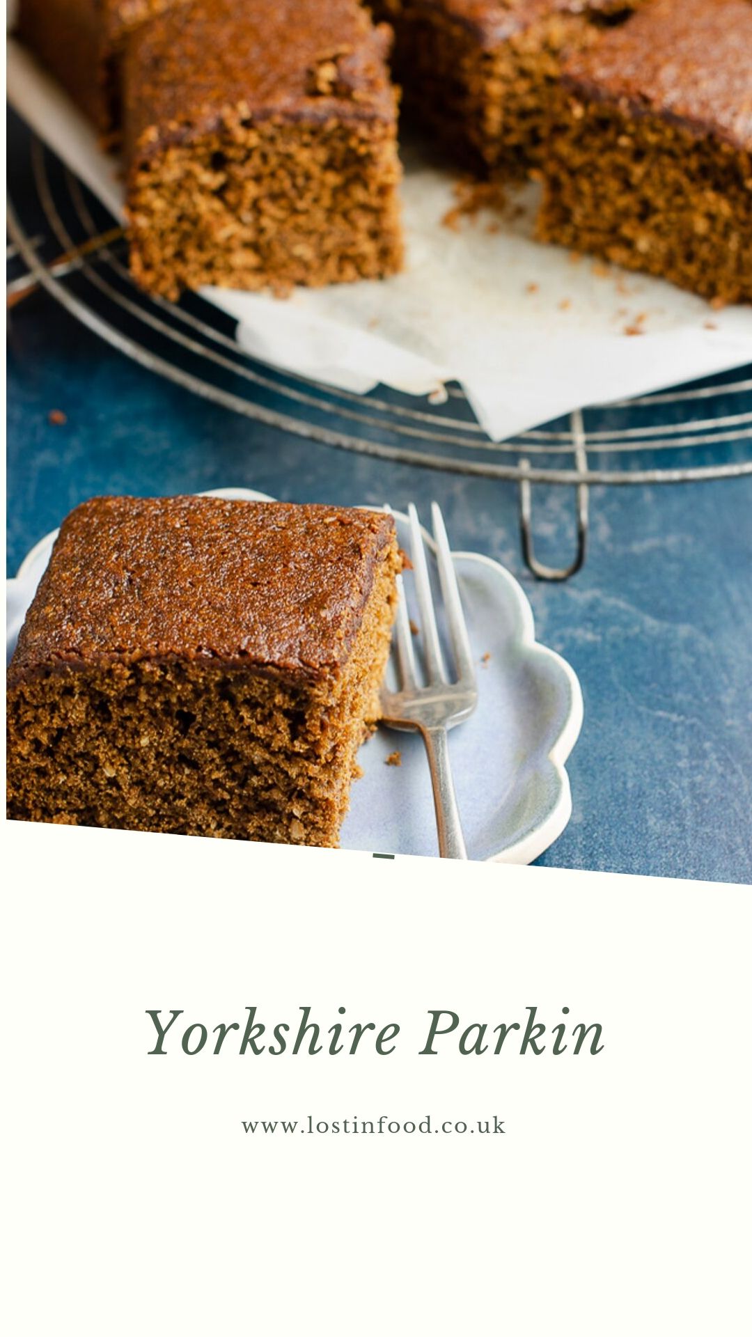 A pinterest graphic of a parkin slice with the remainder of the cake to the back.