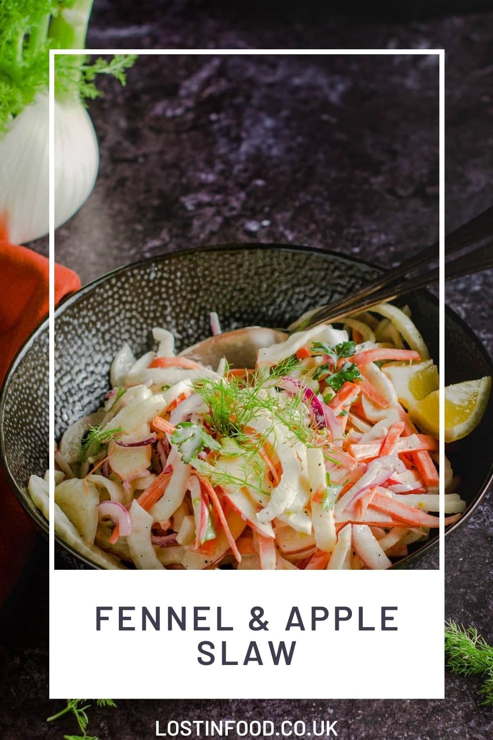 Fennel & Apple Slaw Lost in Food