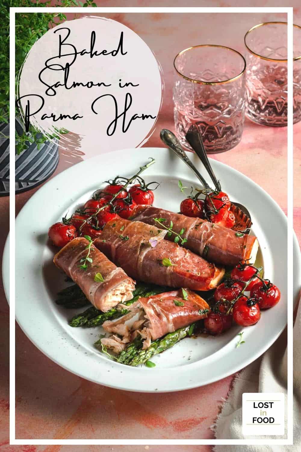 A pinterest graphic for salmon baked in parma ham.