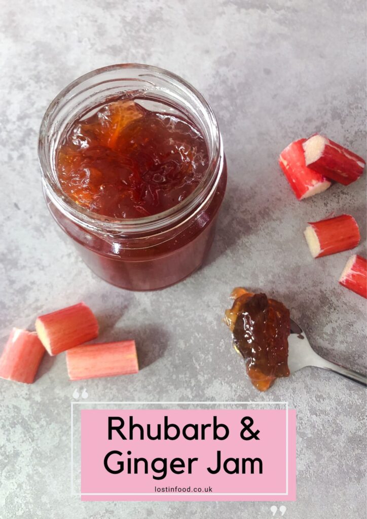 Pinnable image with recipe title and jar of rhubarb and ginger jam with a spoon of jam and slices or rhubarb alongside