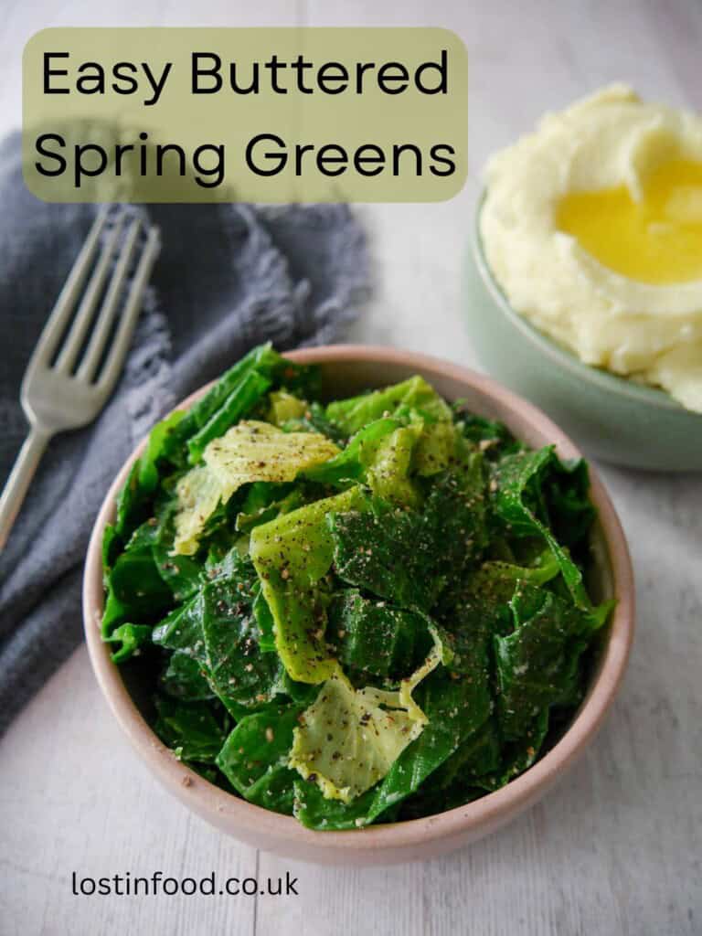 Pinnable image with recipe title and a bowl of buttered spring greens with a bowl creamy mashed potato set alongside.